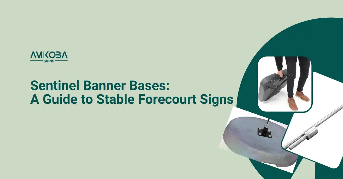 Sentinel Banner Bases: A Guide to Stable Forecourt Signs